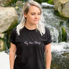 Load image into Gallery viewer, Try New Things Shirt - Black (Size S)
