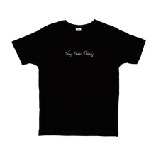 Load image into Gallery viewer, Try New Things Shirt - Black (Size S)
