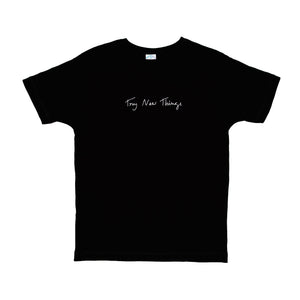 Try New Things Shirt - Black (Size S)